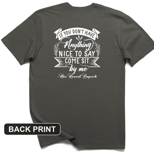 Nothing Nice To Say Back Print T-Shirt