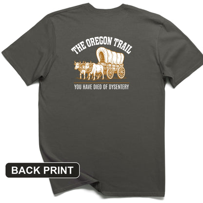 Oregon Trail Dysentery Back Print T-Shirt