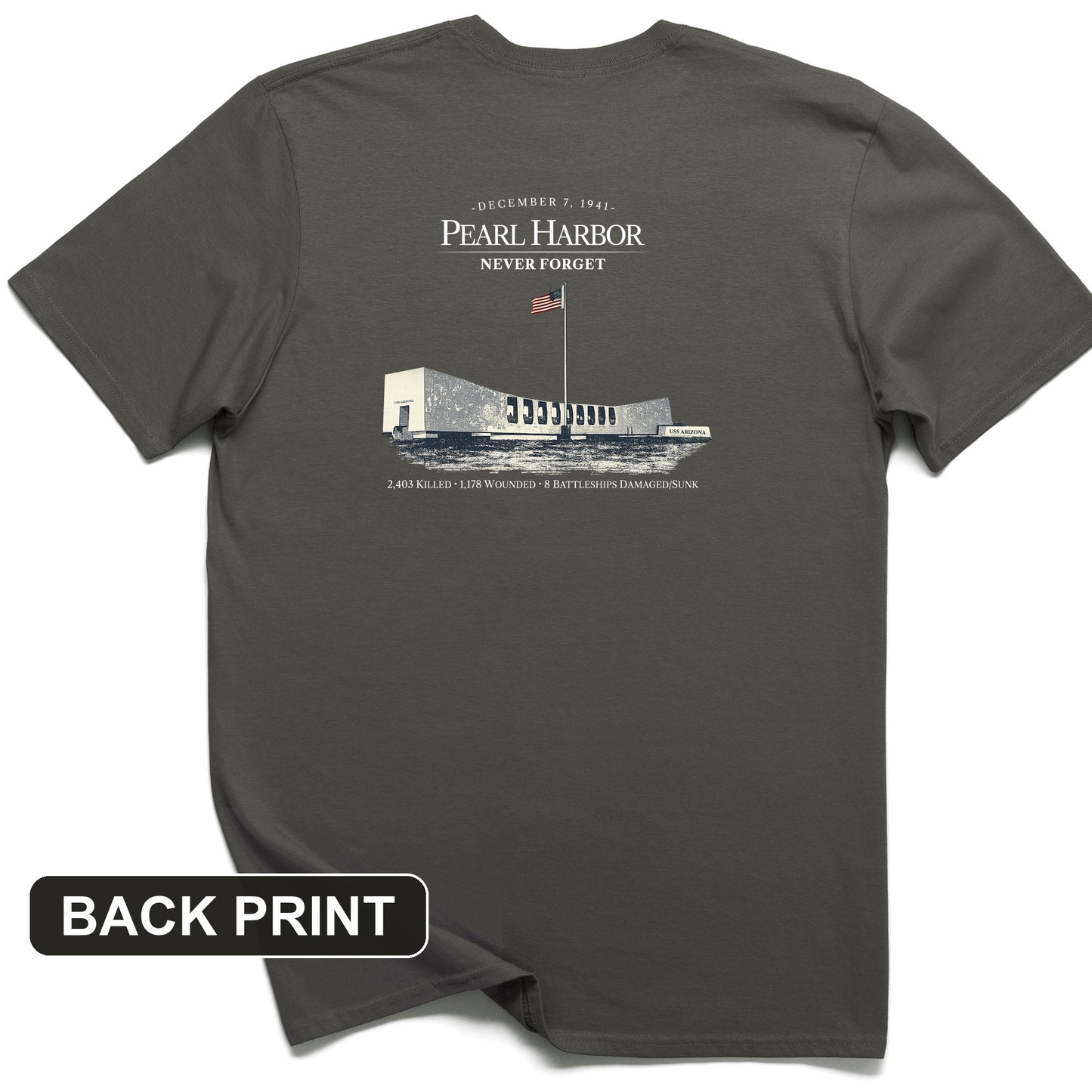 Pearl Harbor - Never Forget Back Print T-Shirt