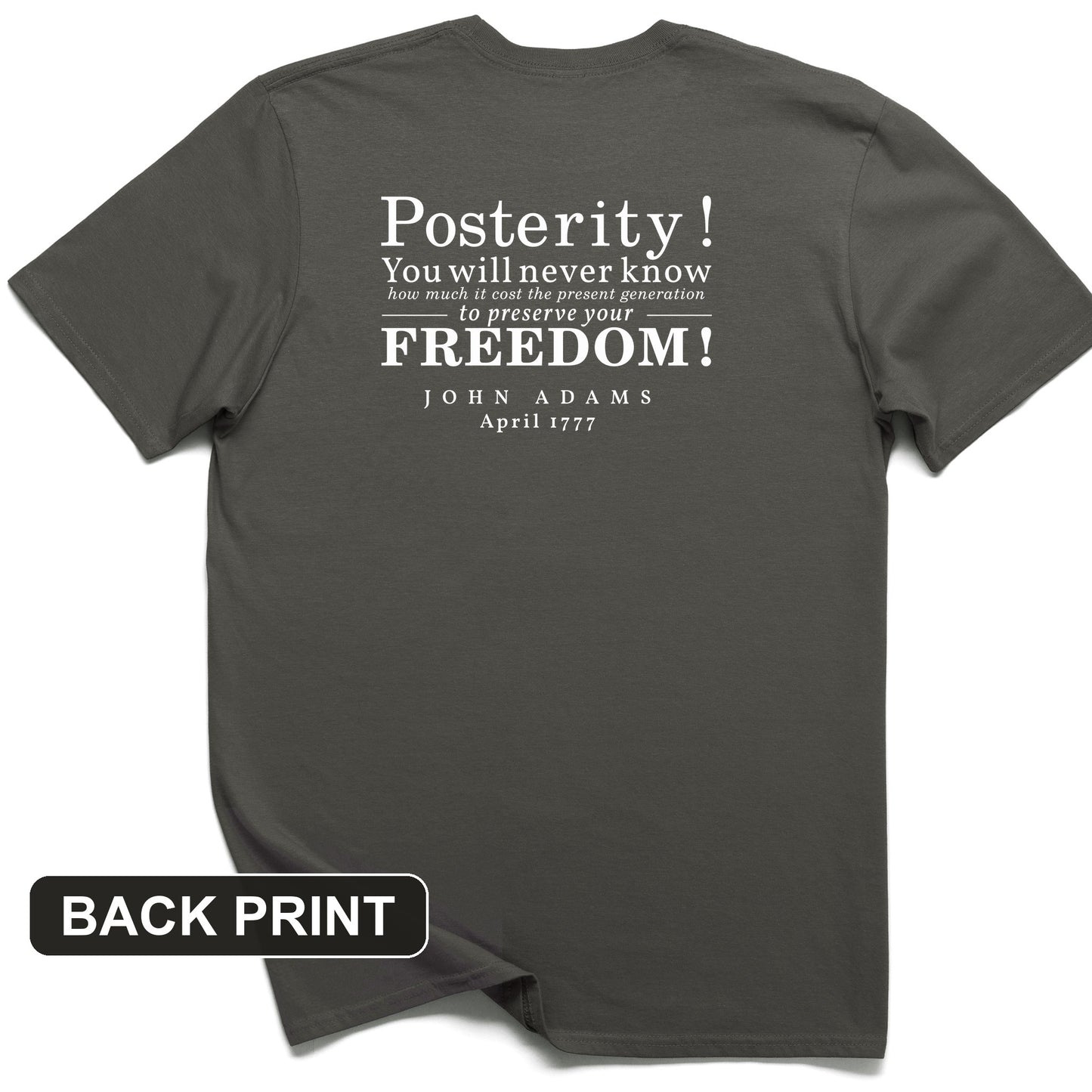 Posterity Back Print T-Shirt