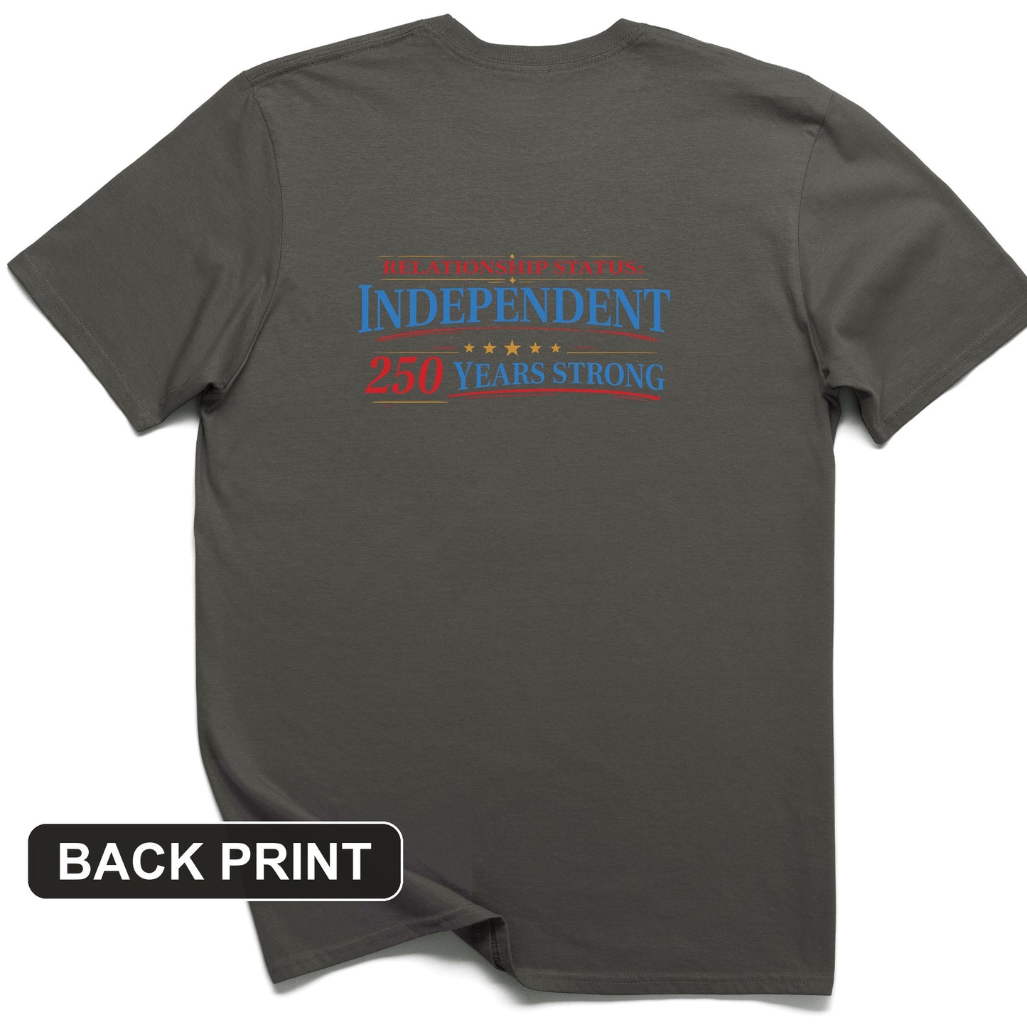Relationship Status Back Print T-Shirt