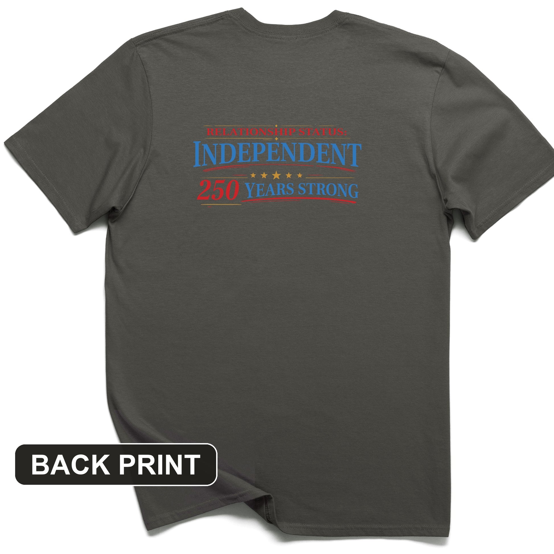Relationship Status Back Print T-Shirt