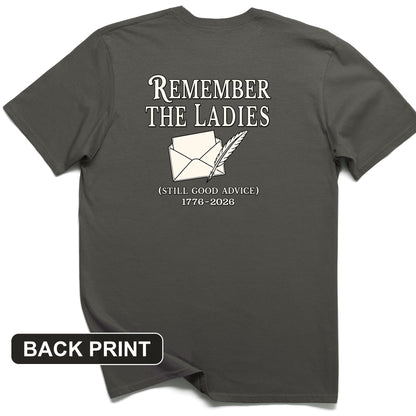 Remember The Ladies Back Print T-Shirt