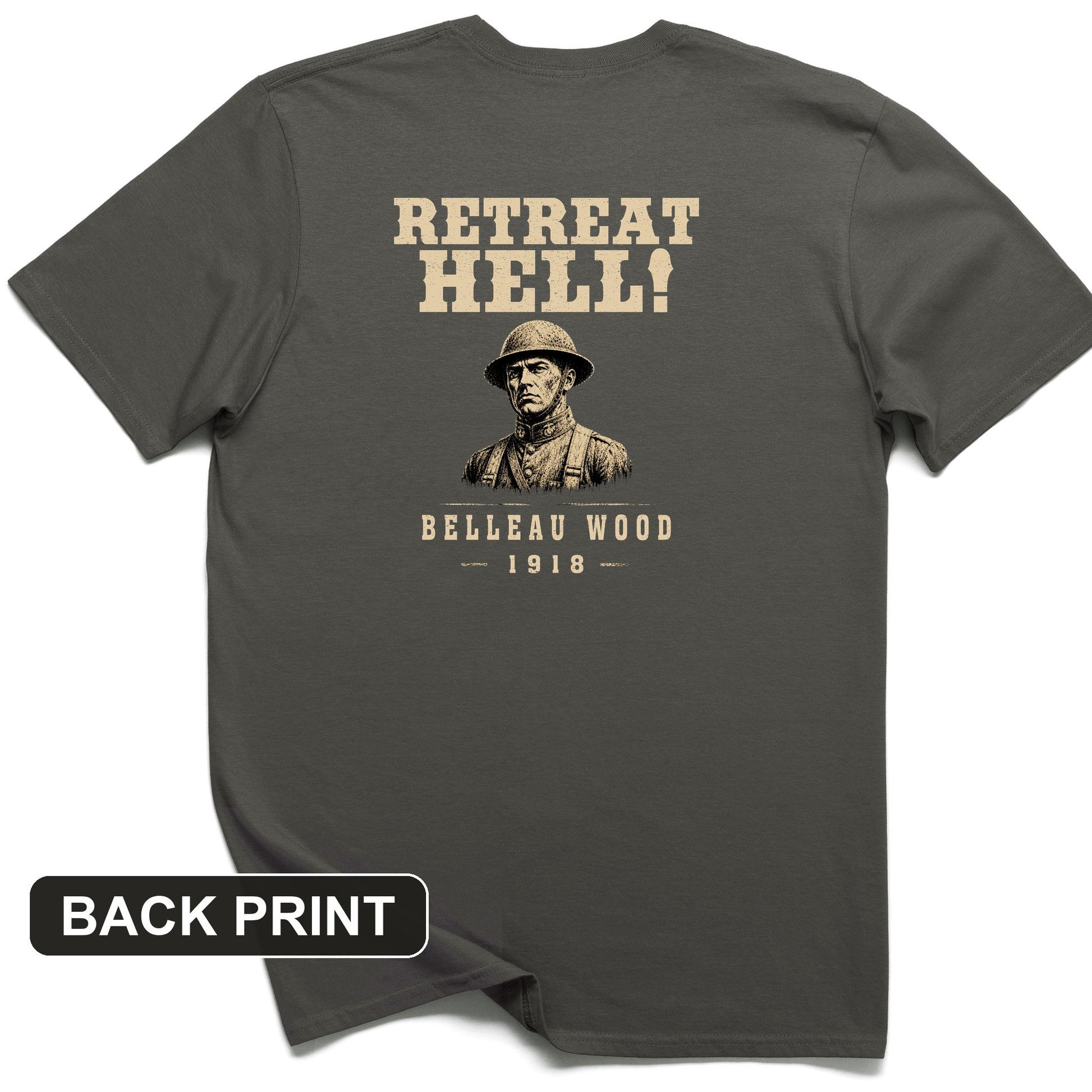Retreat Hell Bust Back Print T-Shirt
