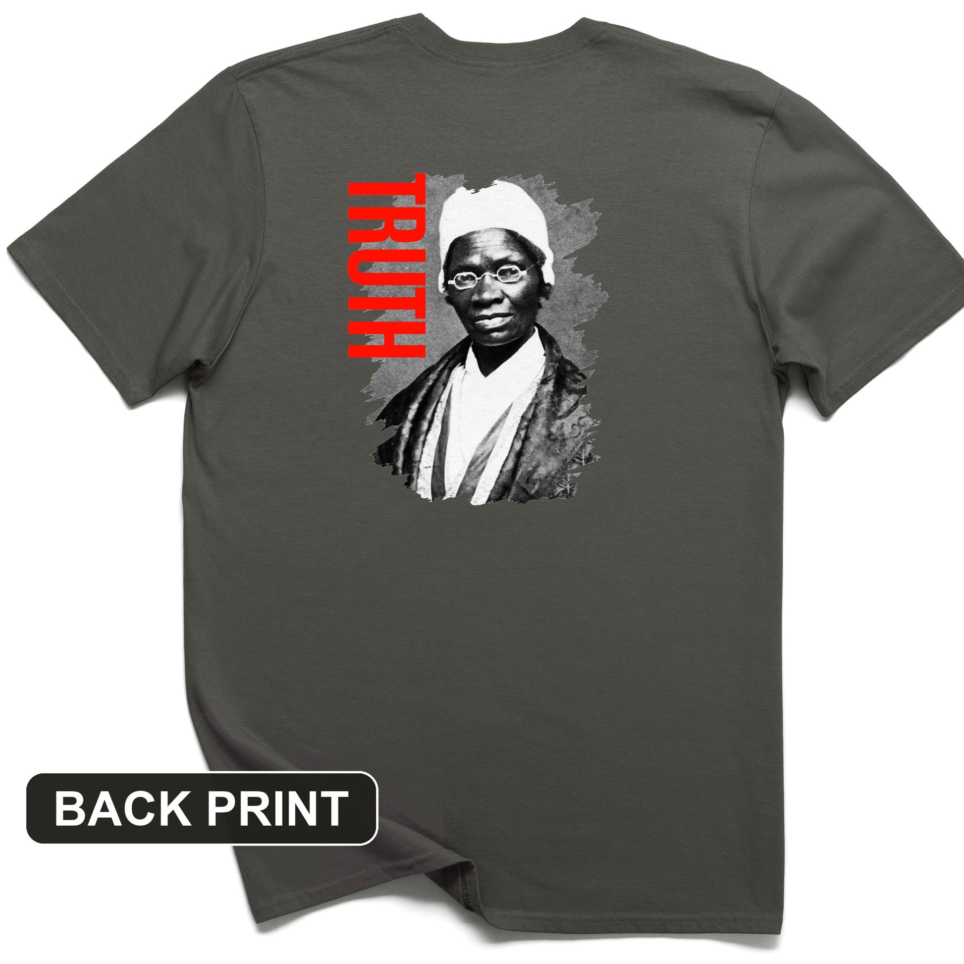 Sojourner Truth Back Print T-Shirt