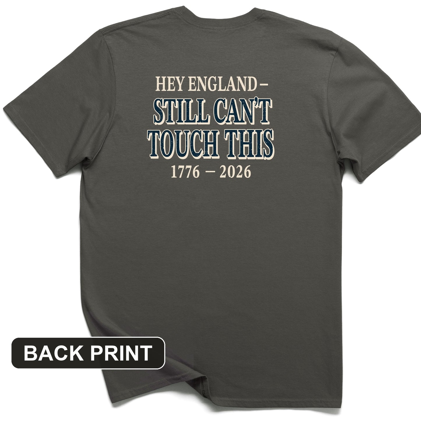 Still Can't Touch This Back Print T-Shirt