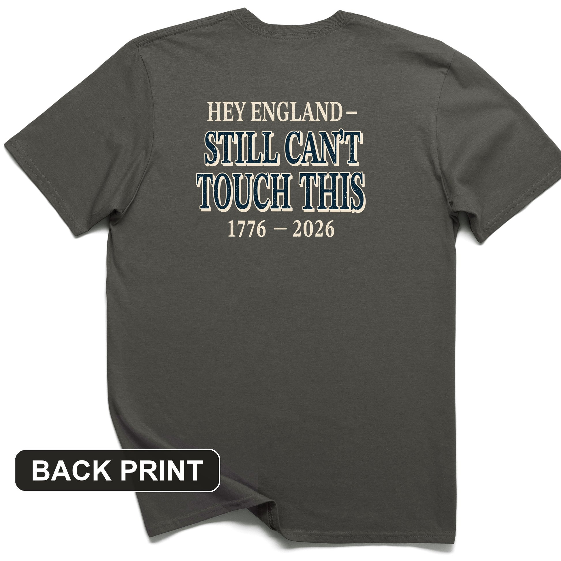 Still Can't Touch This Back Print T-Shirt
