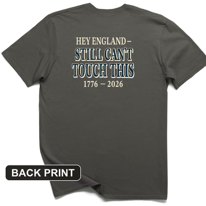 Still Can't Touch This Back Print T-Shirt