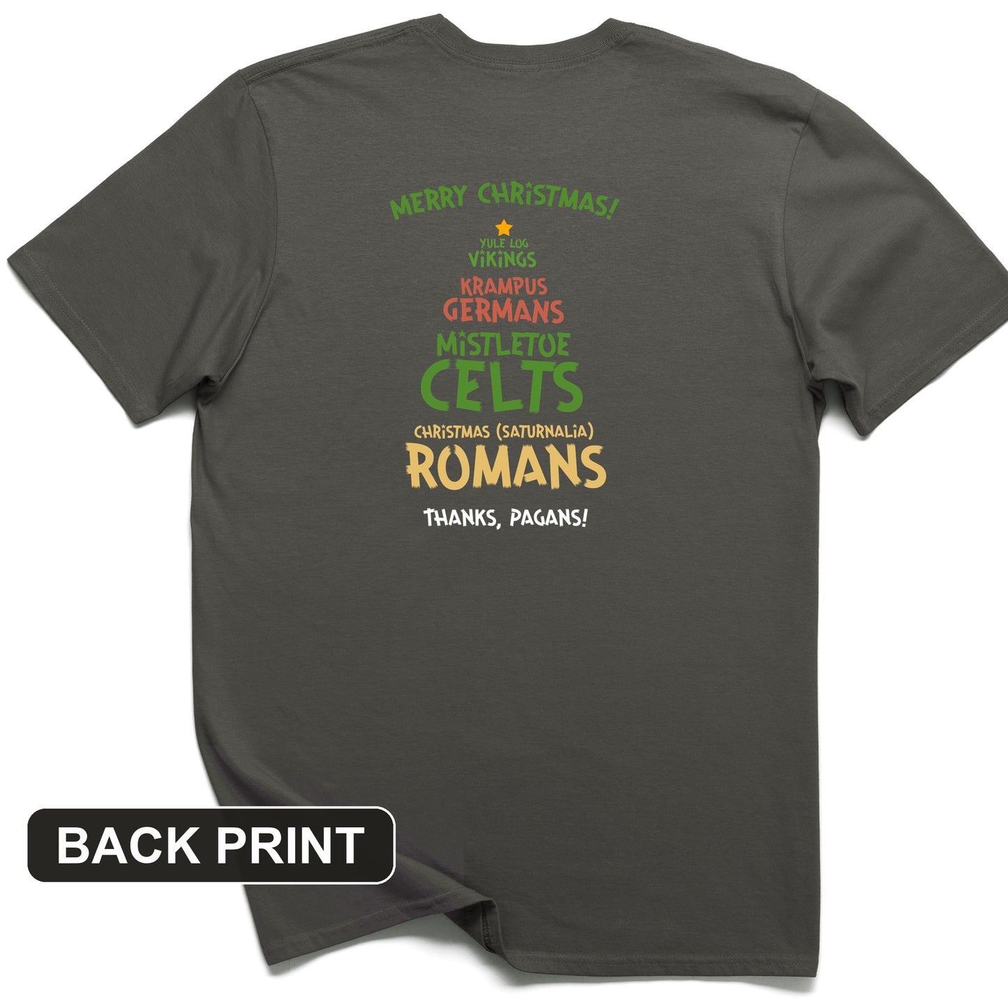 Thanks Pagans Back Print T-Shirt