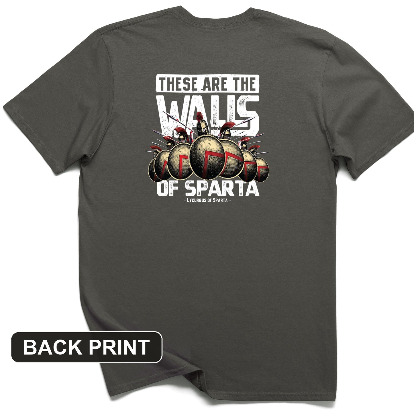 The Walls Of Sparta Back Print T-Shirt