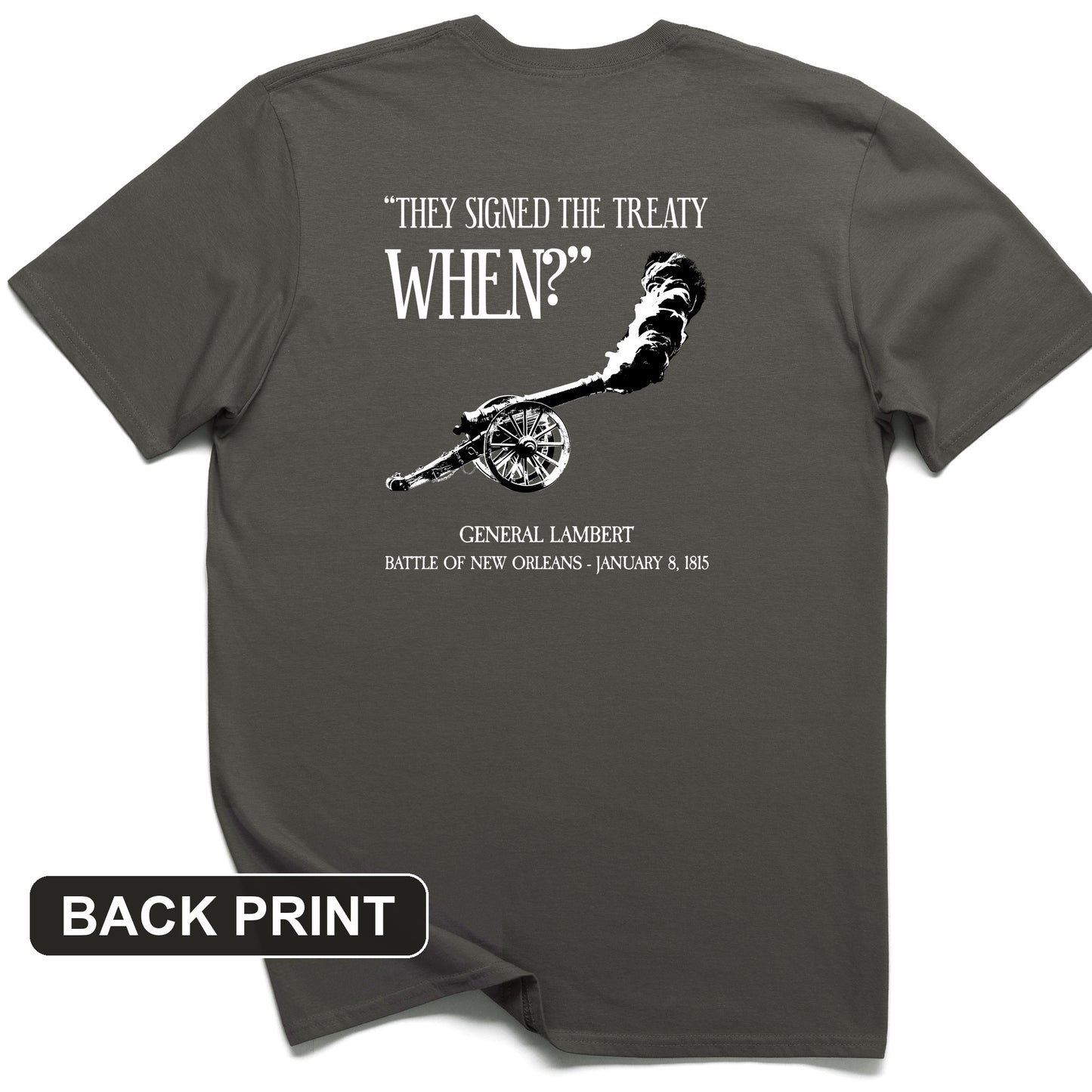 They signed it WHEN Back Print T-Shirt