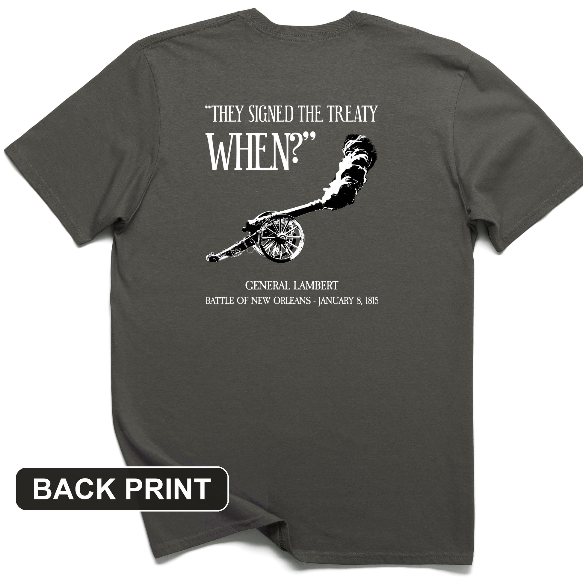 They signed it WHEN Back Print T-Shirt