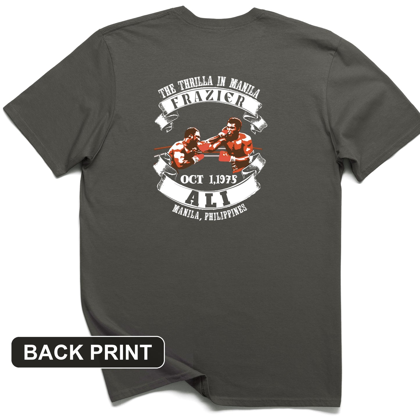 Thrilla In Manila Back Print T-Shirt