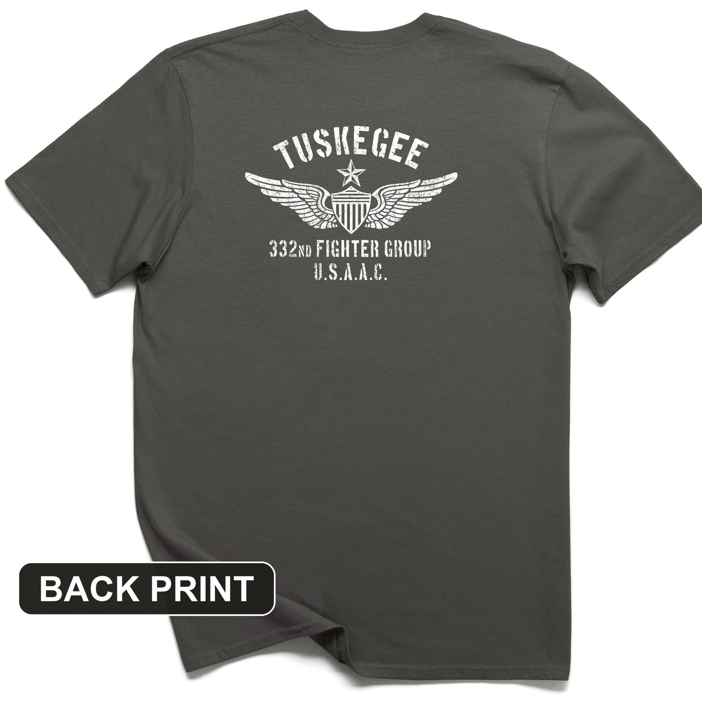 Tuskegee 332 Fighter Group Back Print T-Shirt