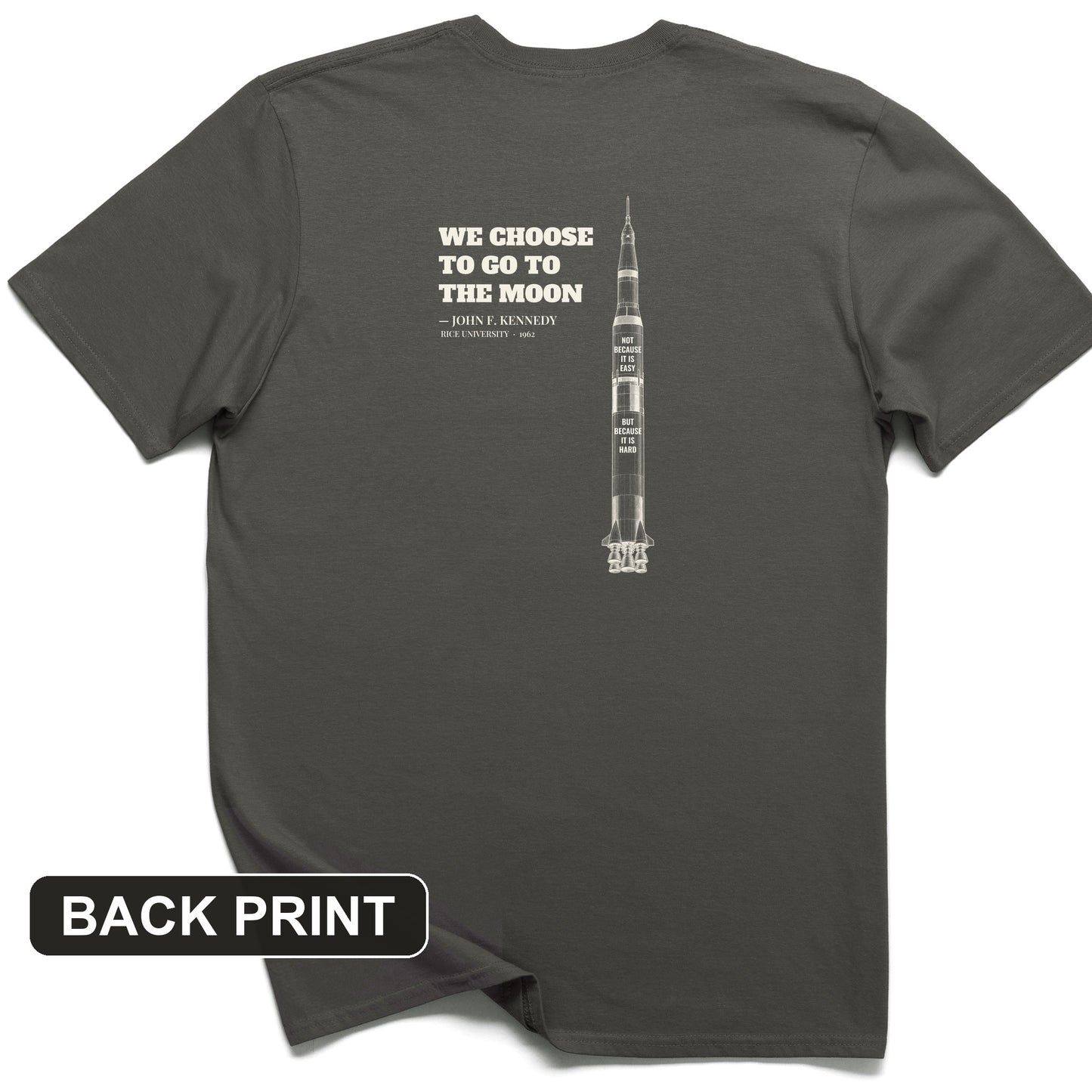 We Choose To Go To The Moon Back Print T-Shirt