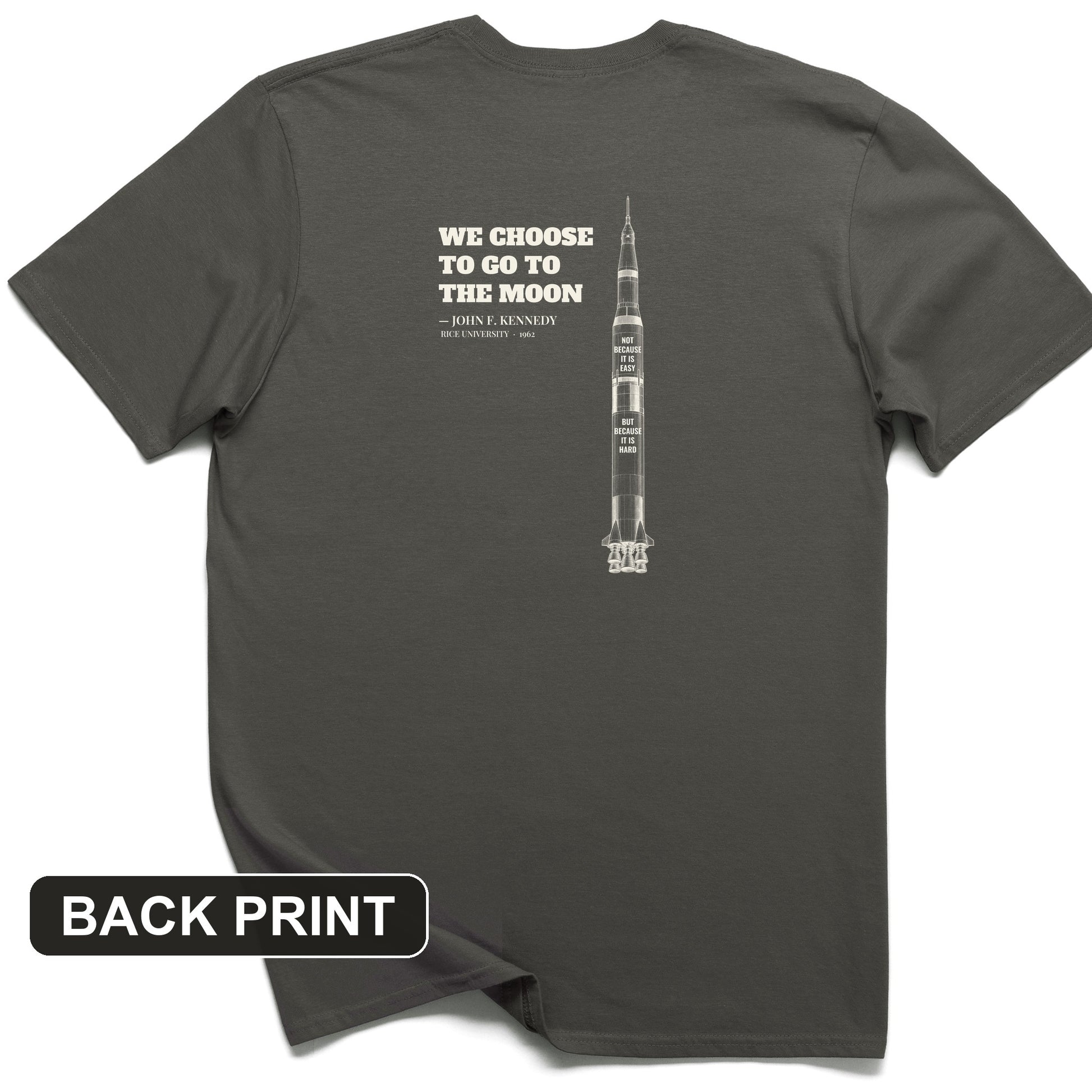 We Choose To Go To The Moon Back Print T-Shirt