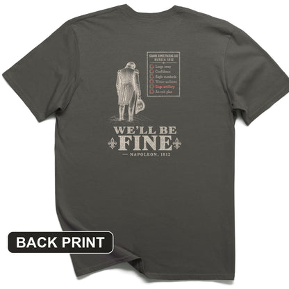 We'll Be Fine Back Print T-Shirt