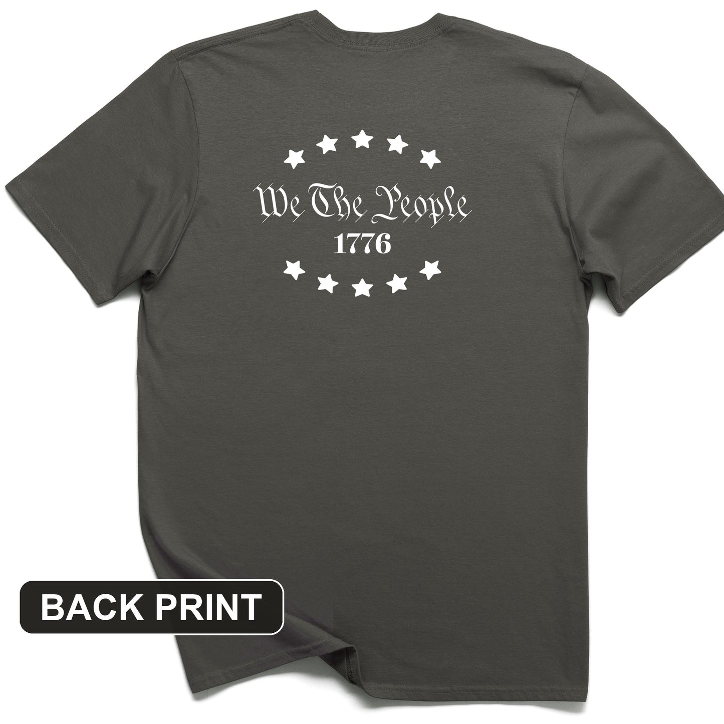 We the People 1776 Back Print T-Shirt