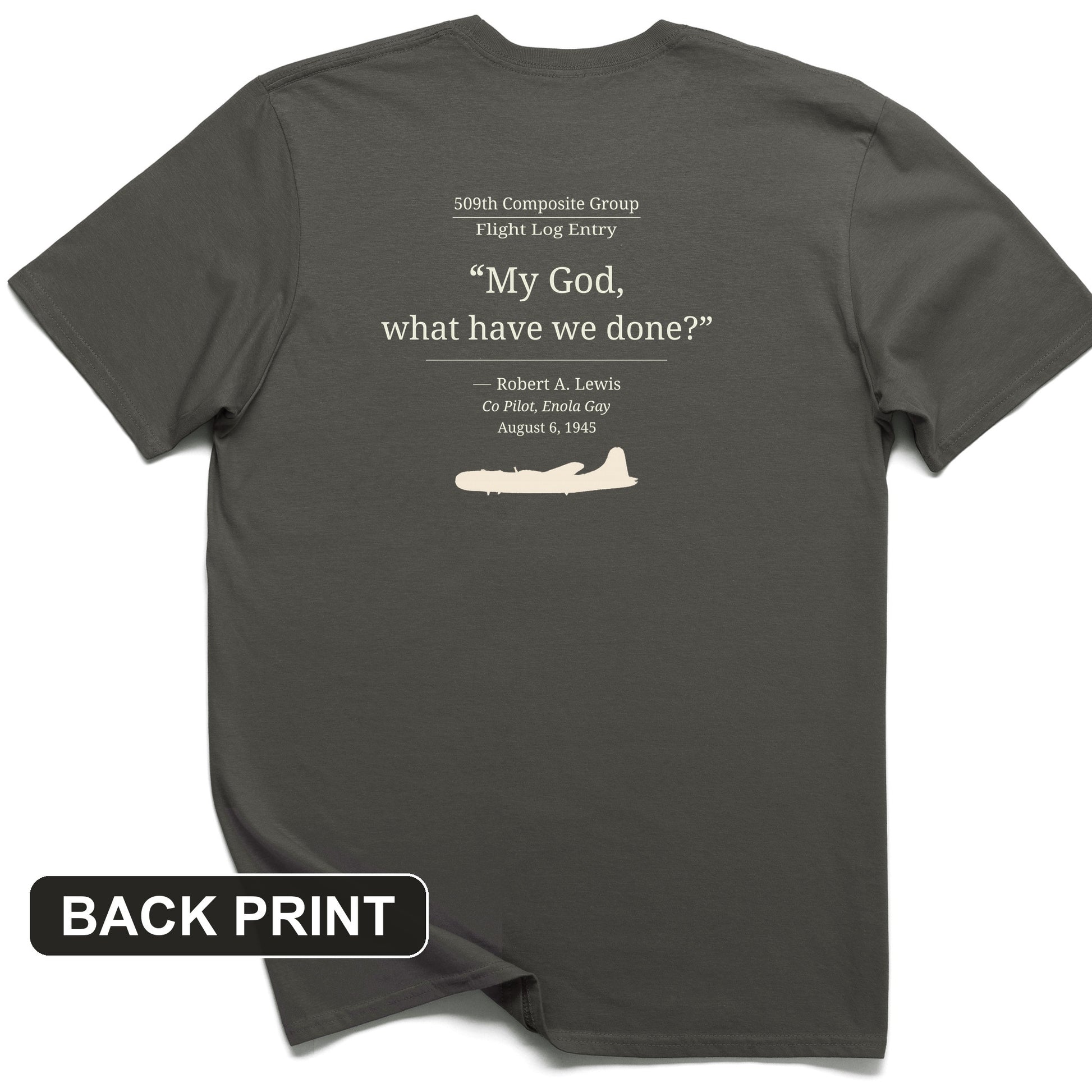 What Have We Done Back Print T-Shirt