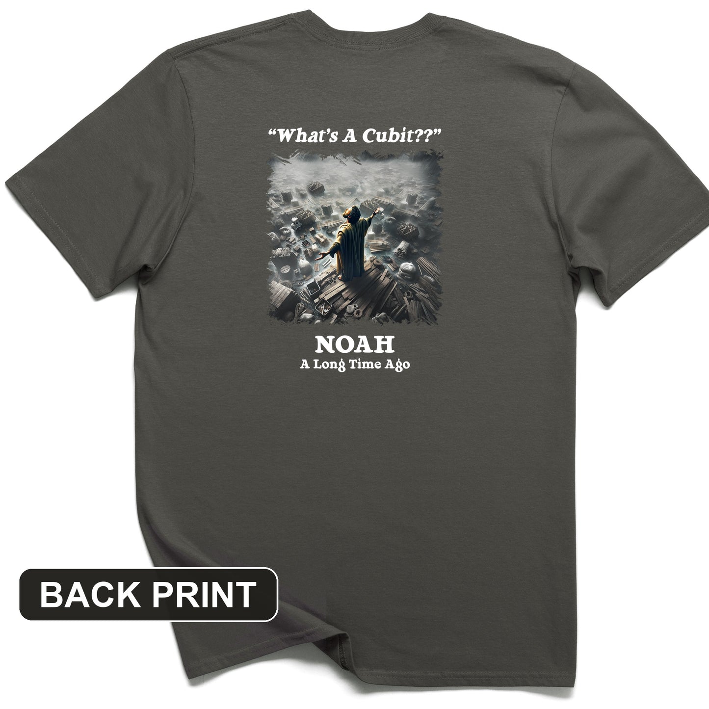 What's A Cubit Back Print T-Shirt