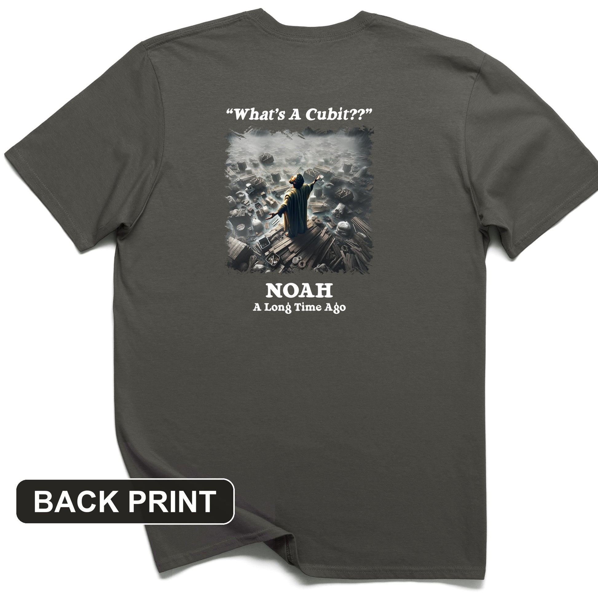 What's A Cubit Back Print T-Shirt