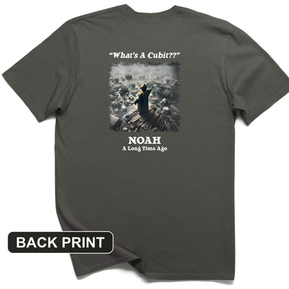 What's A Cubit Back Print T-Shirt