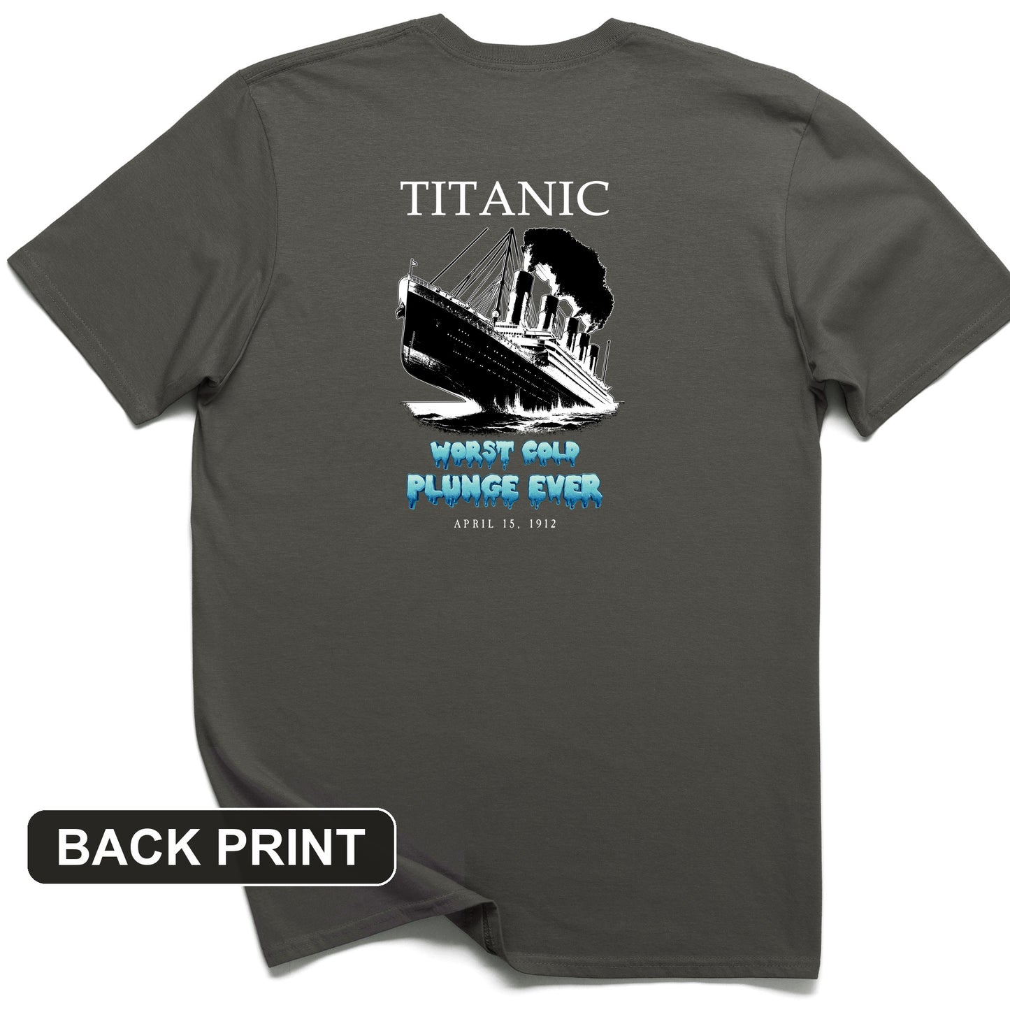 Worst Cold Plunge Ever Back Print T-Shirt