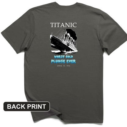 Worst Cold Plunge Ever Back Print T-Shirt