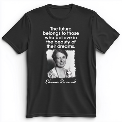 Eleanor Roosevelt Premium Tee
