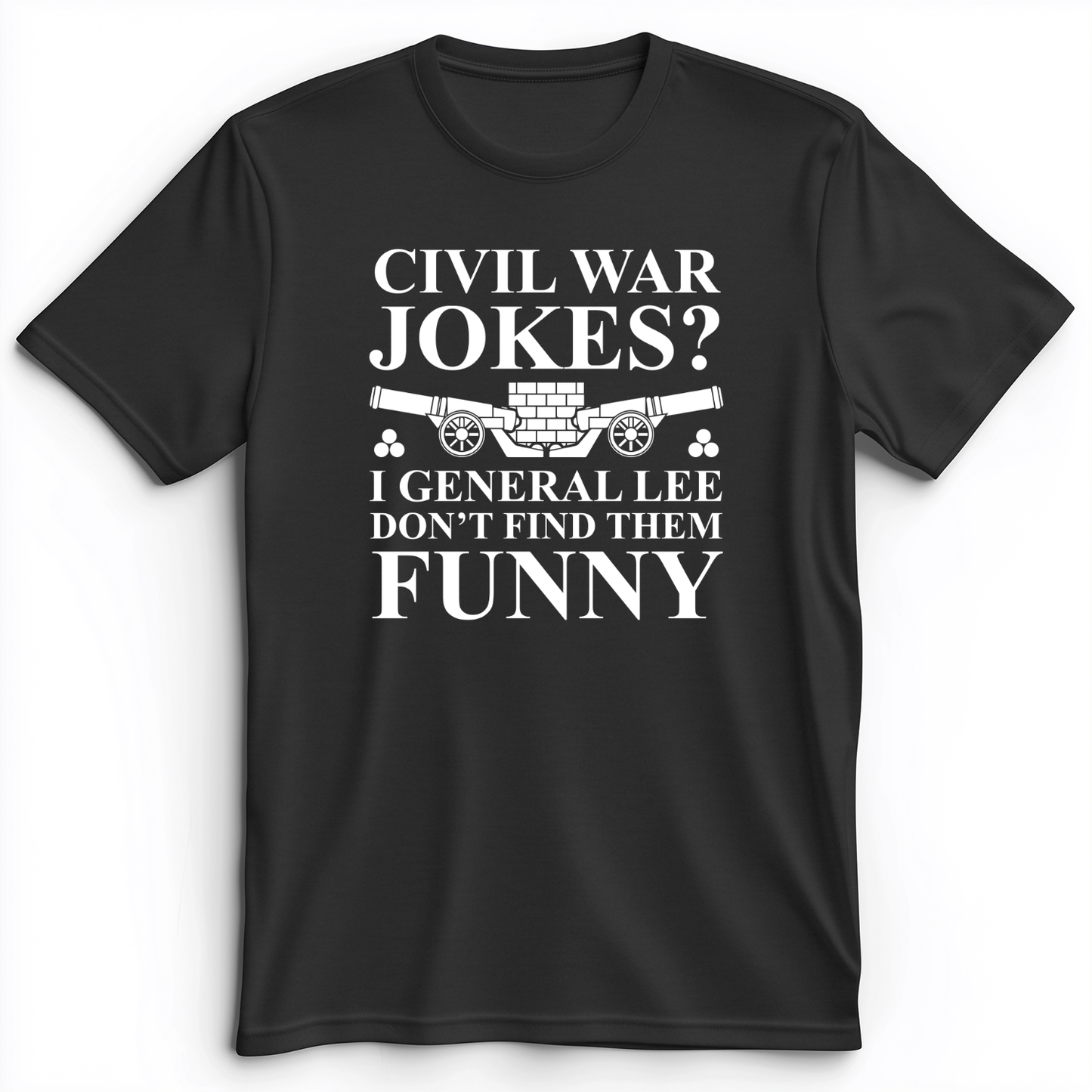 Civil War Jokes Premium Tee
