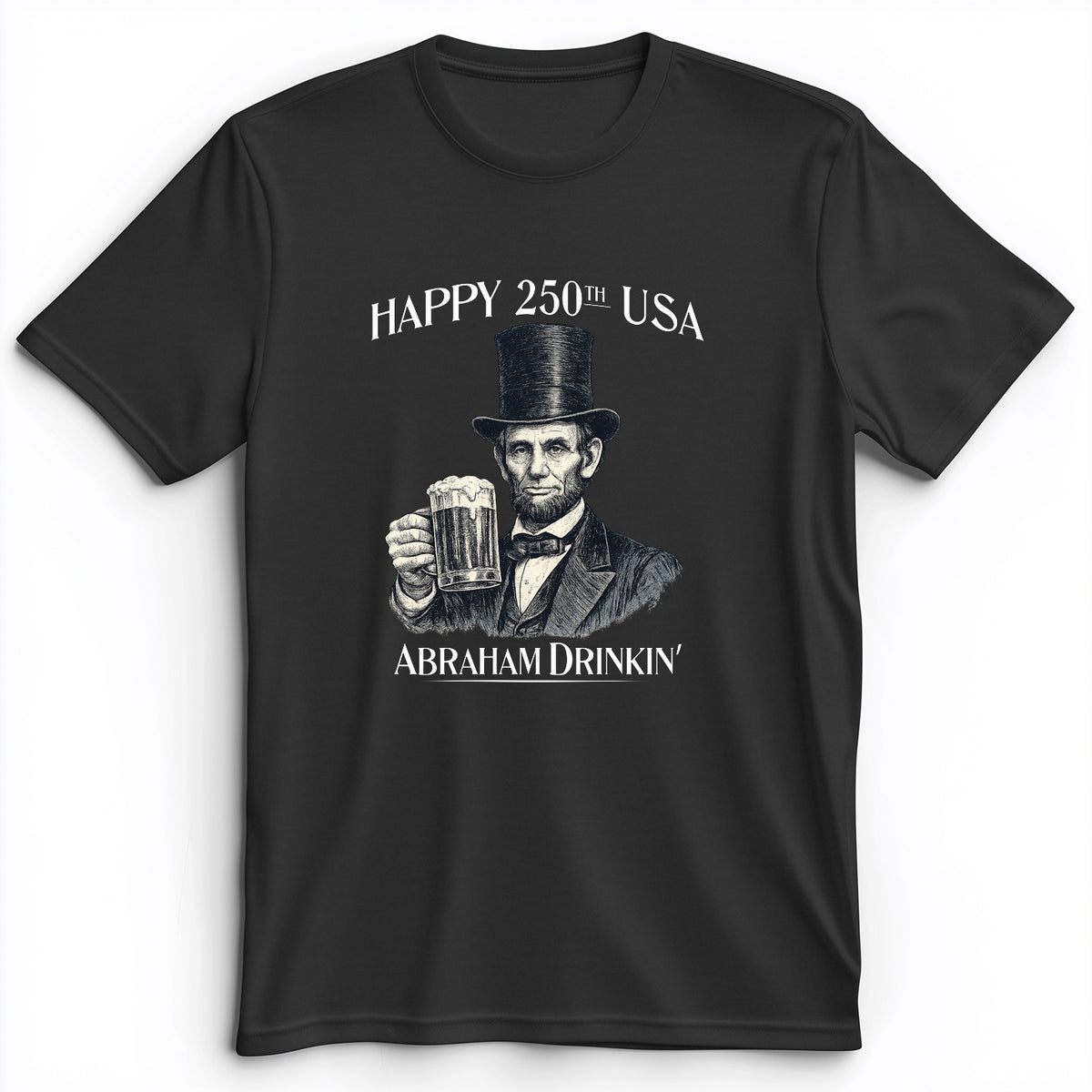 Abraham Drinkin Premium Tee