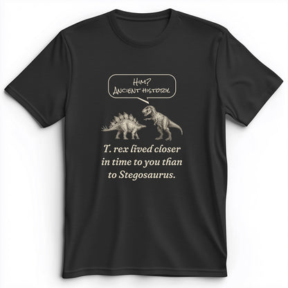 Ancient History T Rex Premium Tee