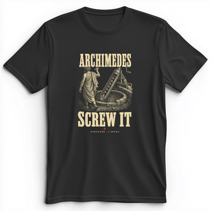 Archimedes Screw It Premium Tee