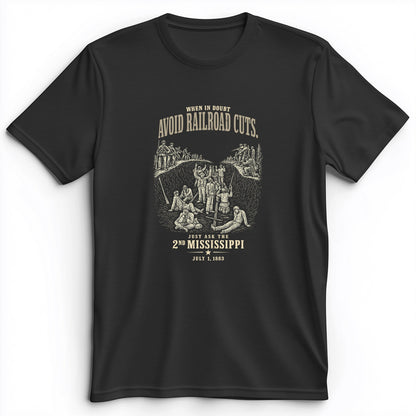 Avoid Railroad Cuts Premium Tee