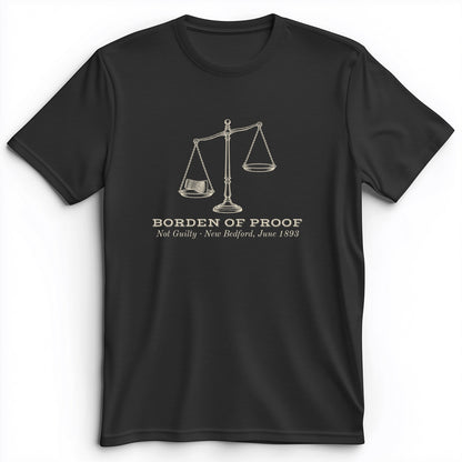 Borden Of Proof Premium Tee