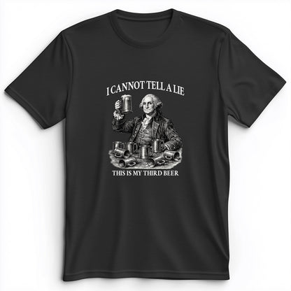 Cannot Tell a Lie Premium Tee