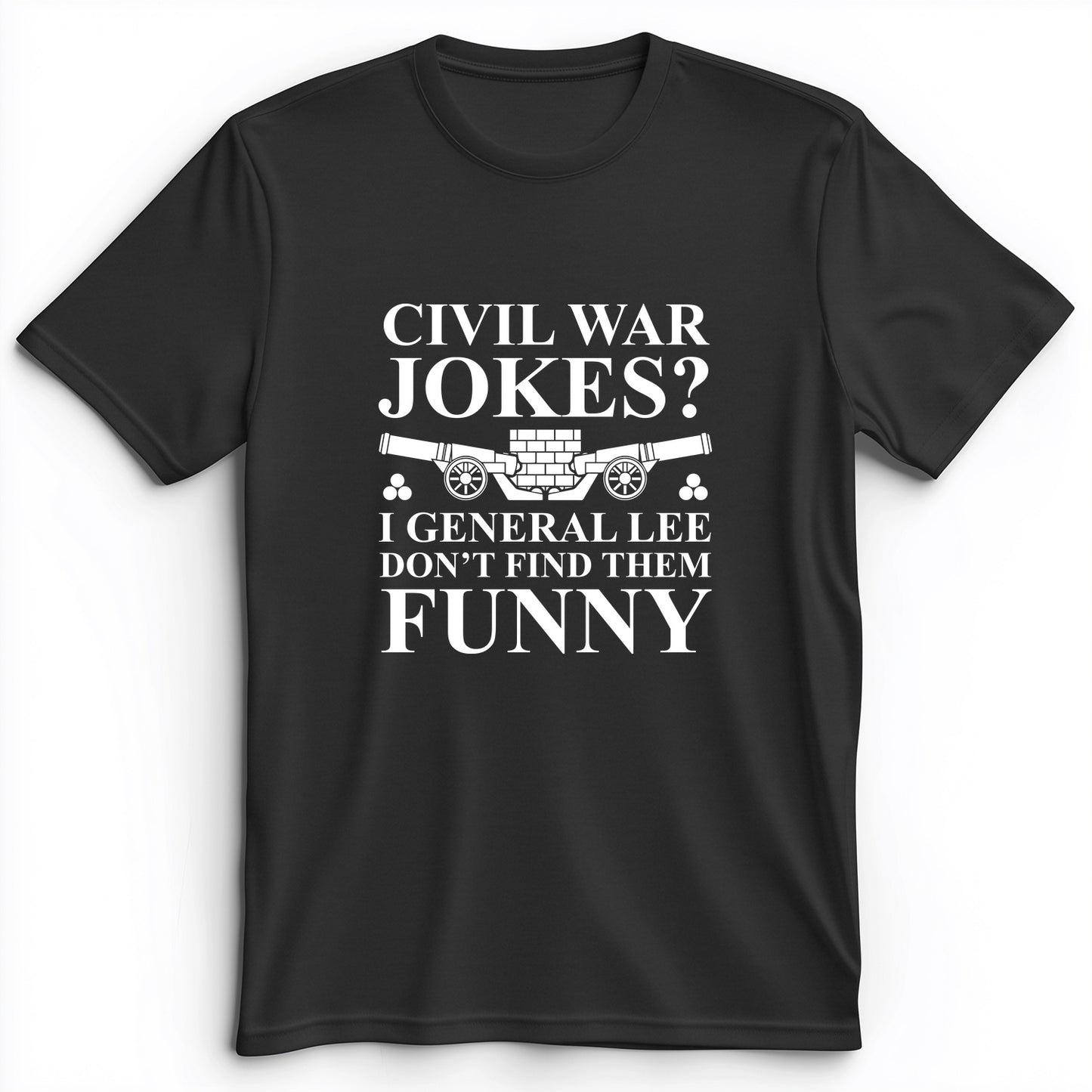 Civil War Jokes Premium Tee