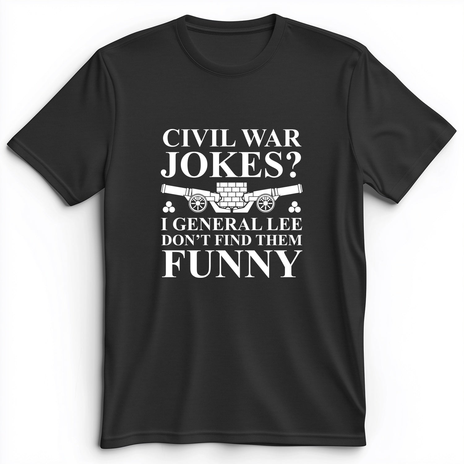 Civil War Jokes Premium Tee
