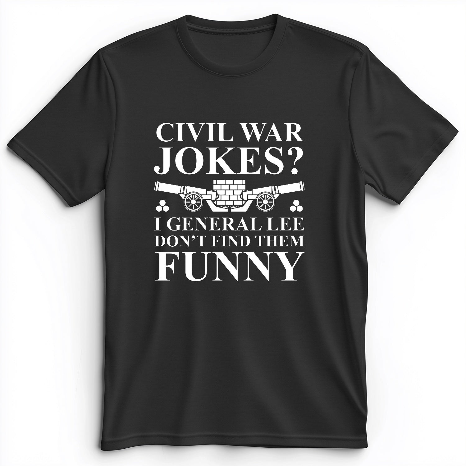 Civil War Jokes Premium Tee
