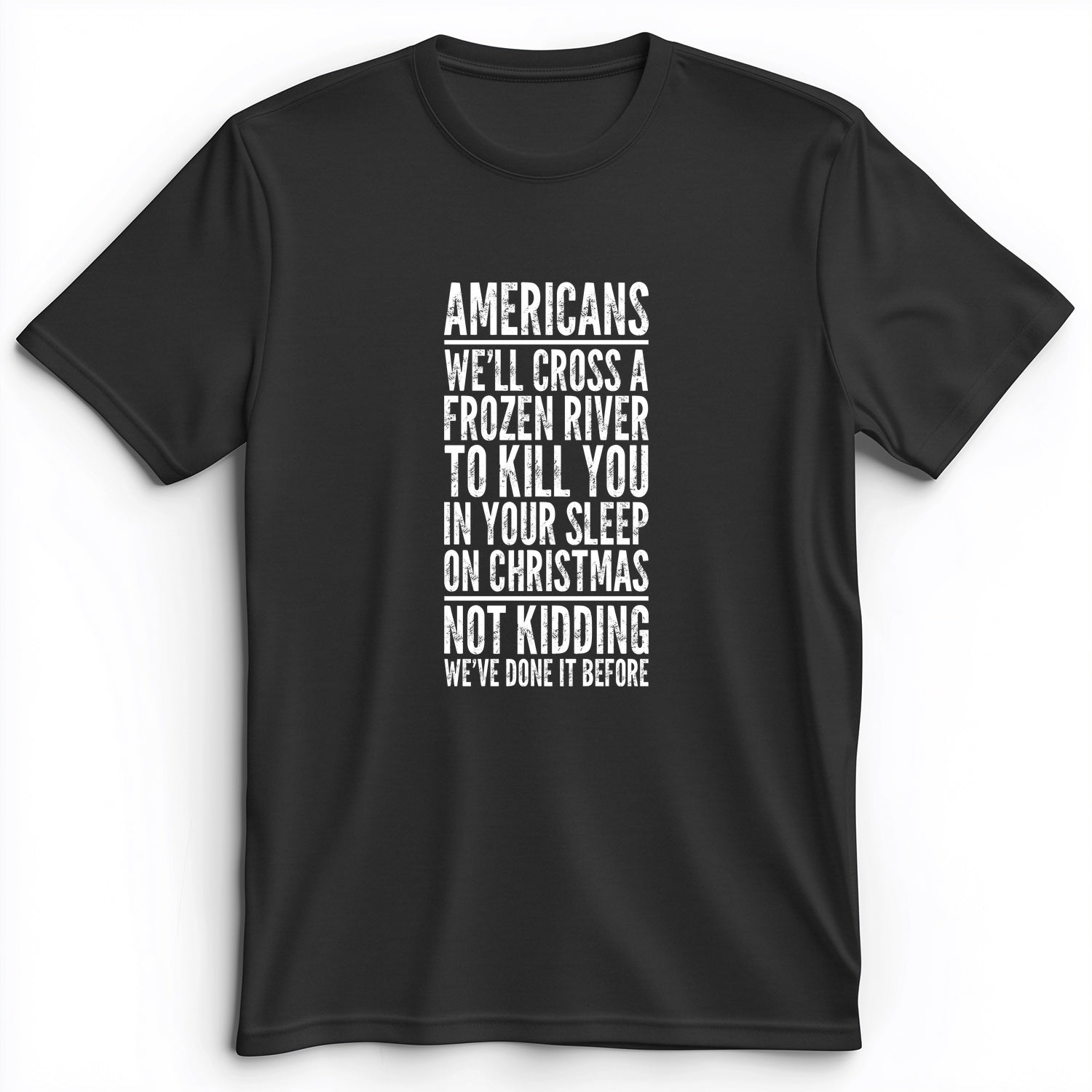 Cross A River On Xmas Premium Tee