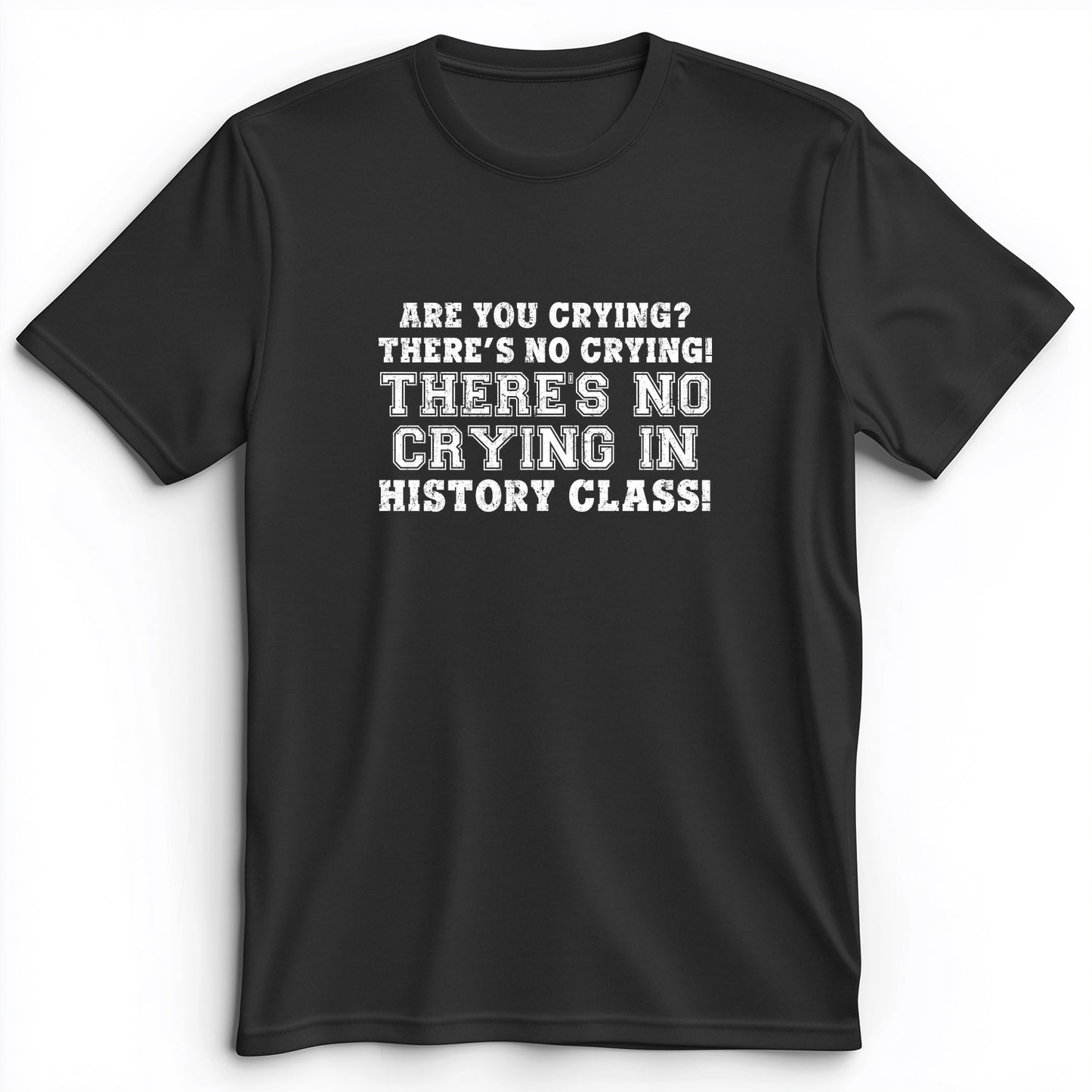 Crying In History Class Premium Tee