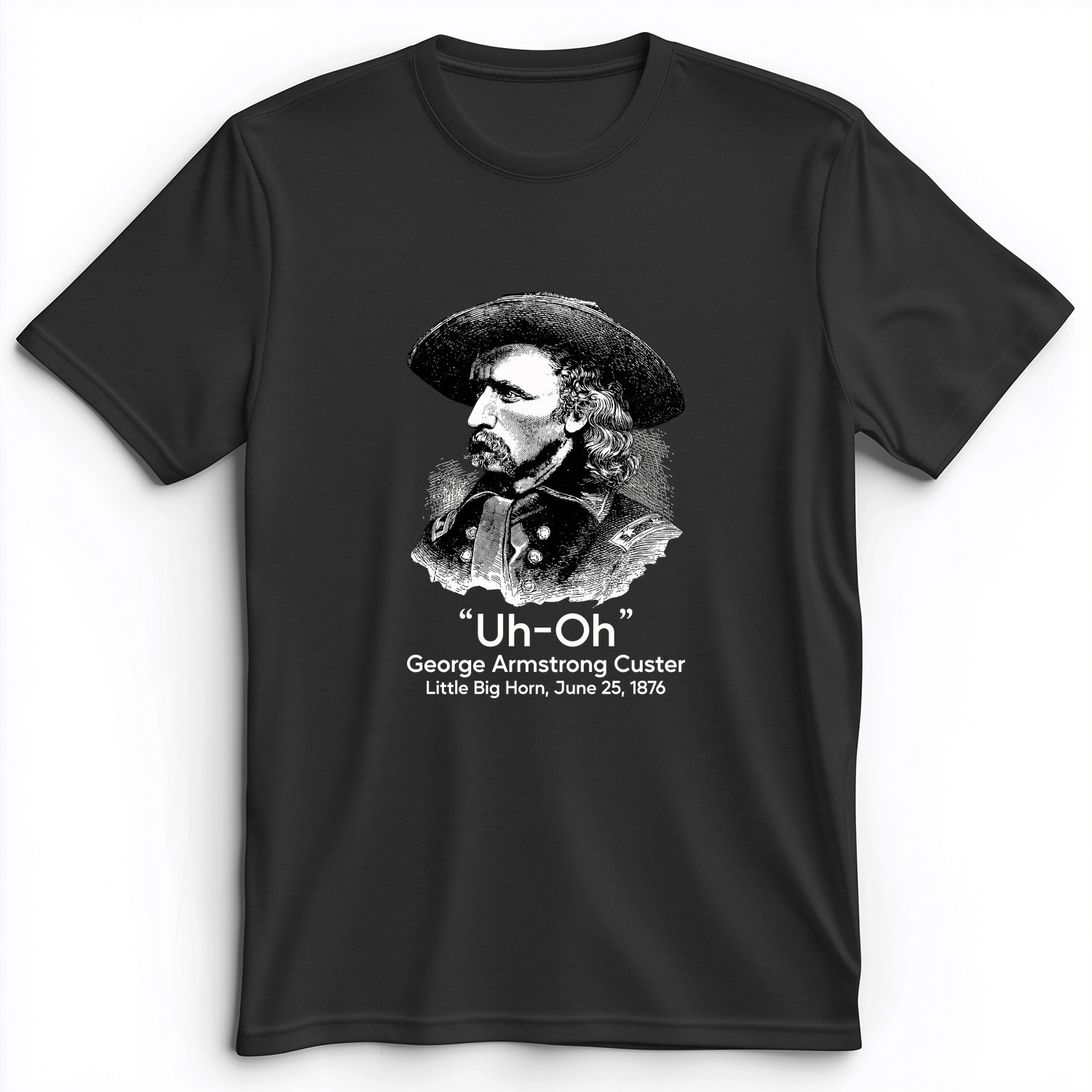 Custer Uh-Oh Premium Tee
