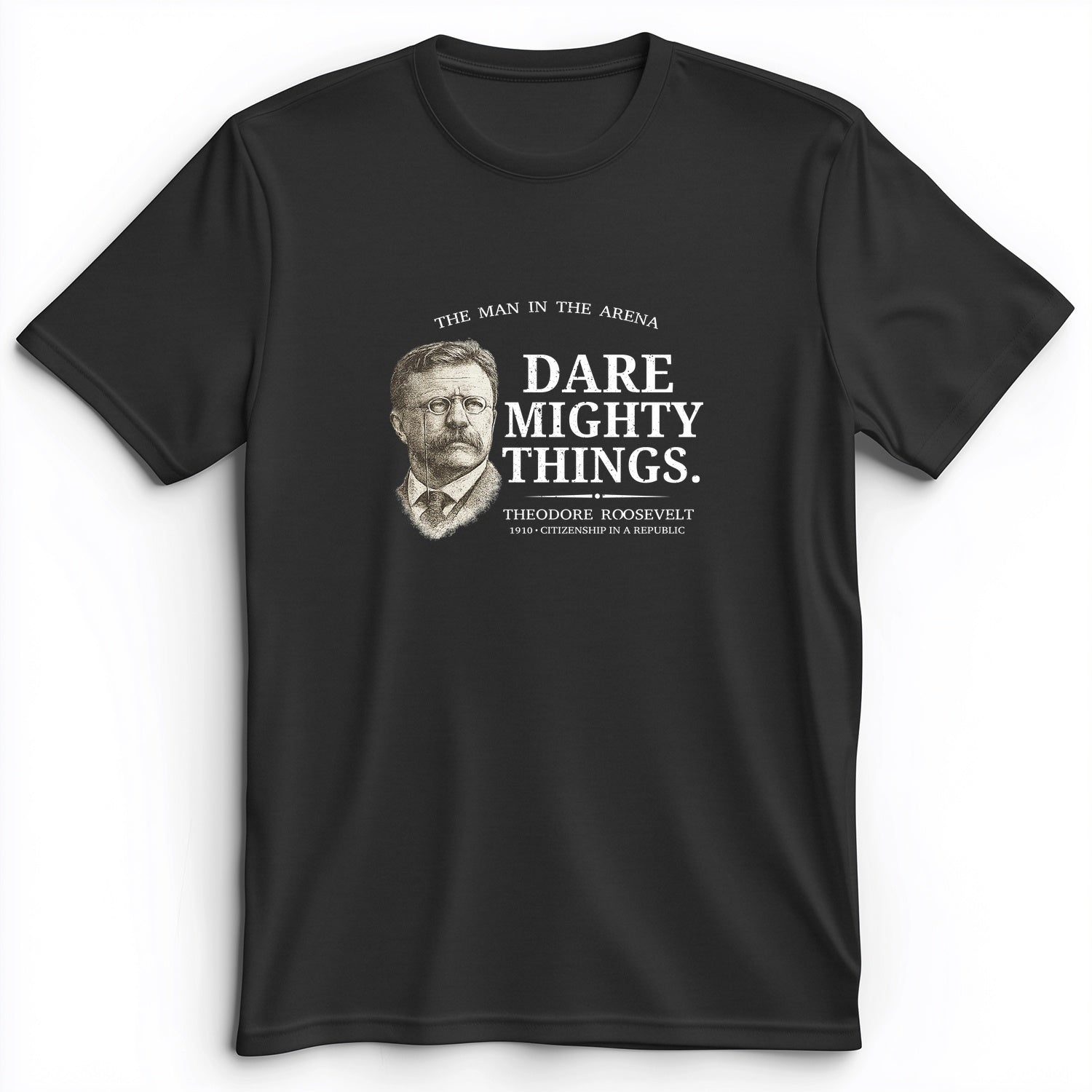 Dare Mighty Things Premium Tee