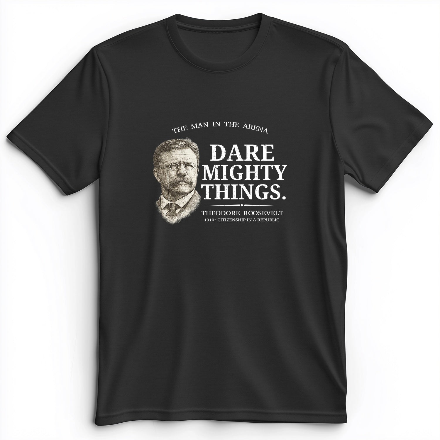 Dare Mighty Things Premium Tee