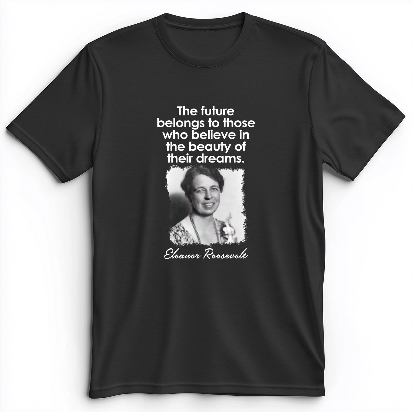 Eleanor Roosevelt Premium Tee