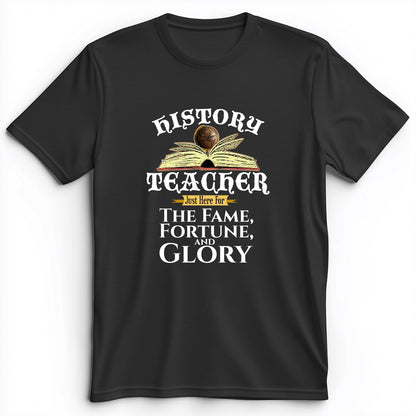 Fame Fortune Glory Premium Tee