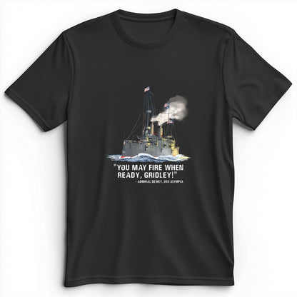 Fire When Ready Premium Tee
