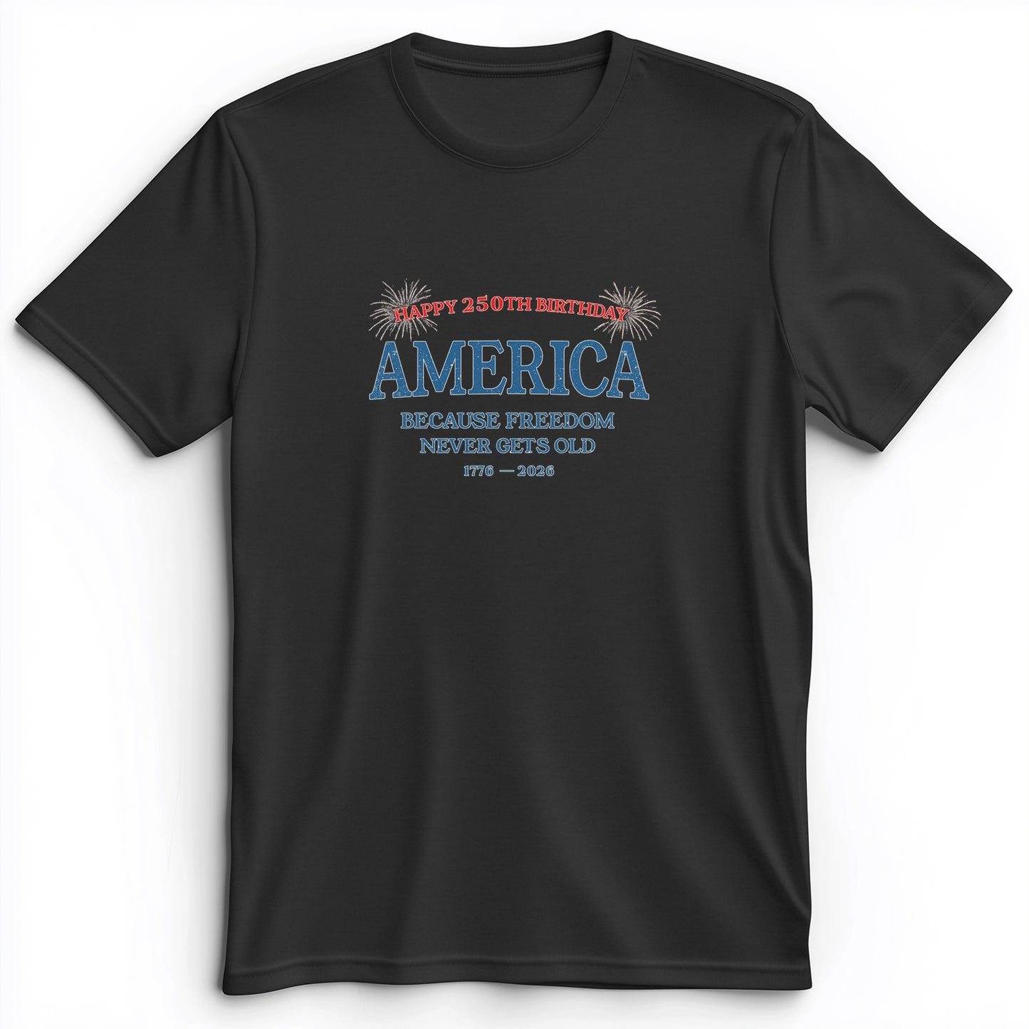 Freedom Never Gets Old Premium Tee