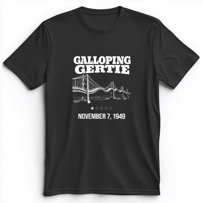 Galloping Gertie Premium Tee