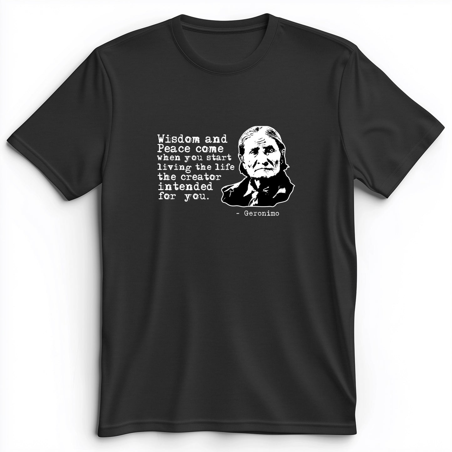Geronimo Wisdom And Peace Premium Tee